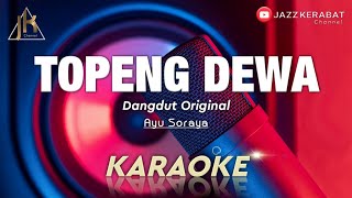 KARAOKE TOPENG DEWA_AYU SORAYA | COVER KORGPA50