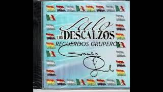 Video thumbnail of "LALO Y LOS DESCALZOS "PERDAMONOS" MIX"