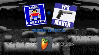 Game Creator + FPS Maker SFX Para FL Studio