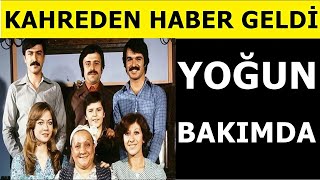 Yeşilçamın Sevilen Usta Oyuncusundan Kötü Haber Yoğun Bakıma Kaldırıldı...