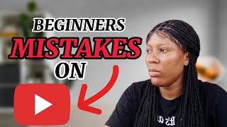 5 BIG MISTAKES NEW YOUTUBERS MAKE