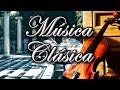 Musica Clásica - Música para estudiar - Música para trabajar