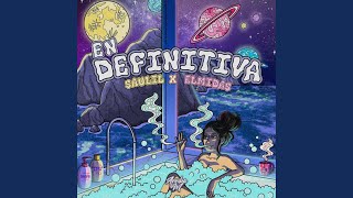 Video thumbnail of "Saulil - En Definitiva (feat. El Midas)"