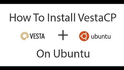 Tutorial install system management hosting VESTA CP Ubuntu Server VirtualBox