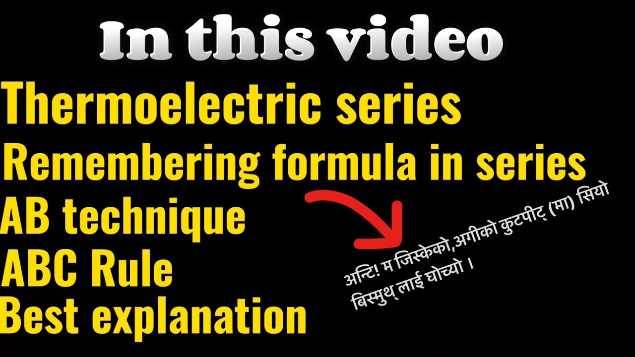 Thermoelectric series nemonics formula Cold and hot junction Class