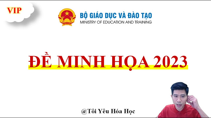 Dap an đề minh họa hóa 2023 mon su năm 2024