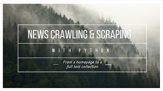 News crawling & web scraping - Beginner Tutorial for Python and the command-line