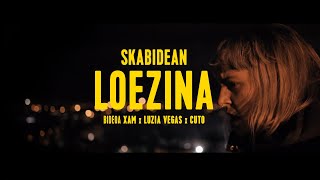 SKABIDEAN - Loezina (IZAERA 2020)