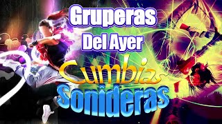 Las Mejores 20 Cumbias Sonideras De Antaño Recuerdos Inolvidables *Cumbias Mix 2018*