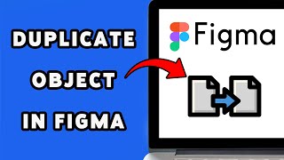 How To Duplicate Object In Figma | Figma Cloning And Replication Guide 2025