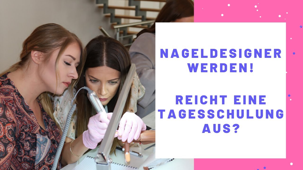 New Nageldesign - Reicht eine Tagesschulung?