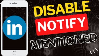 समाचार में उल्लेख होने पर लिंक्डइन नोटिफ़िकेशन नेटवर्क को कैसे अक्षम करें screenshot 5