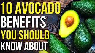 10 Benefits Of Avocado You Should Know! | Avocado Health Benefits by When You Garden 55,379 views 9 months ago 6 minutes, 5 seconds