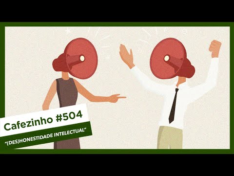 Cafezinho 504 - (DES)Honestidade Intelectual