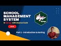 How to create School Management System in Django in Hindi with source code E 01 | CodeLek Technology
