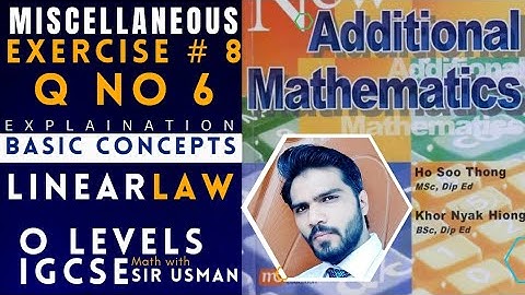 Q no 6 miscellaneous exercise  chapter 8  linear law  new additional mathematics  o levels IGCSE
