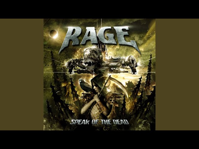 Rage - Be With Me Or Be Gone
