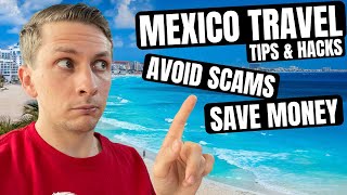WATCH this BEFORE your next TRIP TO MEXICO