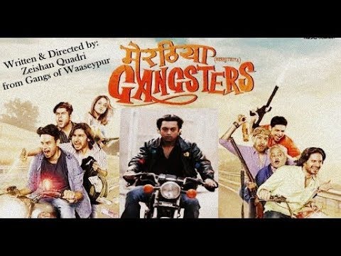 meeruthiya-gangsters|full-movie-hd-720p|written-&-directed-by-zeeshan-quadri-of-gangs-of-waaseypur