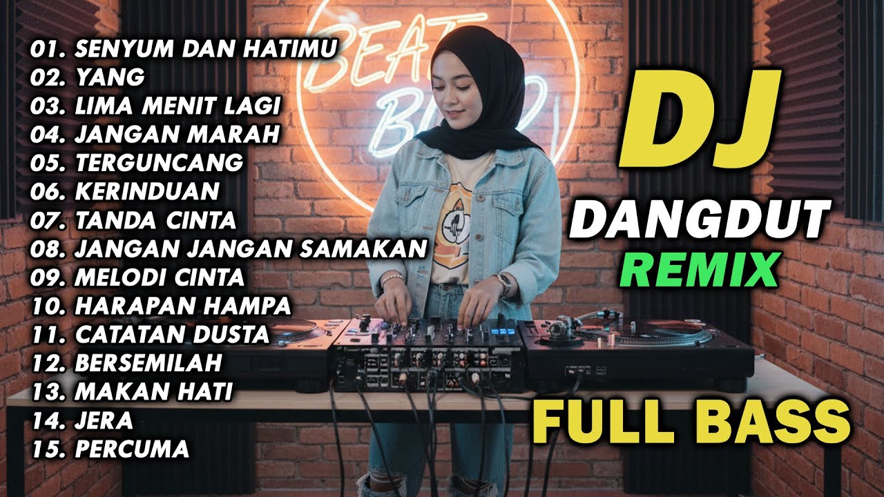 DJ REMIX DANGDUT LAWAS FULL BASS || DJ SENYUM DAN HATIMU | DJ YANG SAYANG