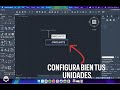 Cómo configurar bien las unidades de medida en AutoCAD (para Mac y Windows)
