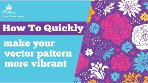 How to quickly make your vector pattern more vibrant in Adobe Illustrator CC - tutorial