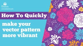 How to quickly mąke your vector pattern more vibrant in Adobe Illustrator CC - tutorial