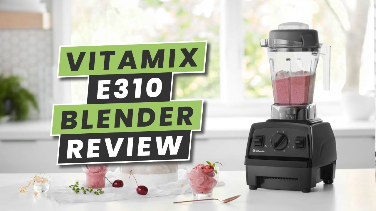 Vitamix Explorian Series Blender E310, Black - Whisk