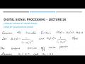 DSP: Lecture 26 | Product Round Off Noise Power | Product Quantization Error | Solved Problem