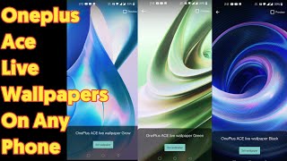 OnePlus Ace Live Wallpapers Download for Any Oxygen OS | OOS screenshot 2