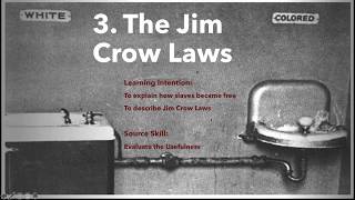 3. S3 History: Jim Crow Laws - Evaluate the Usefulness