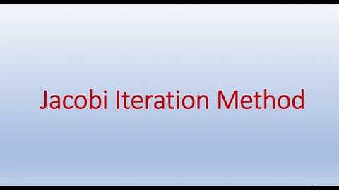 Jacobi Iteration Method