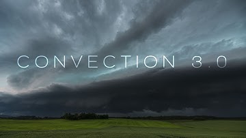 Convection 3.0 | An 8K weather timelapse