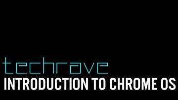 Introduction To Chrome OS - Chromebook Tutorial Series