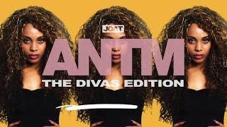 ANTM Real Divas Edition