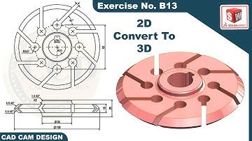 SolidWorks 2D drawing to 3D Model Tutorial  Exercise  B13