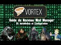 Vortex mod manager guide fr  01