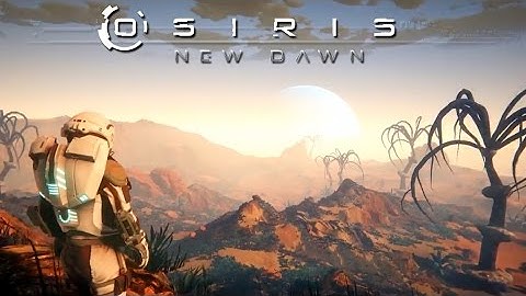 Osiris: New Dawn - Proteus 2 Map Update (Official)
