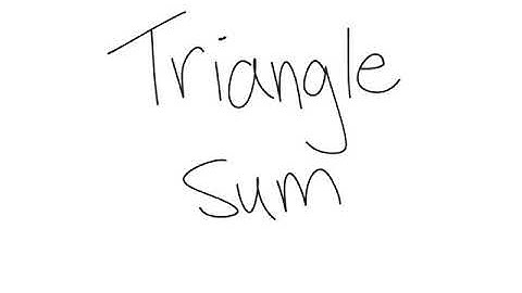 Triangle Sum Theorem
