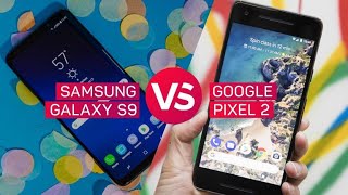 Galaxy S9 vs. Pixel 2