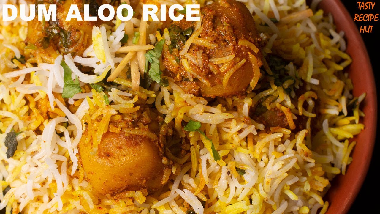Dum Aloo Rice ! Spicy Potato Rice ! Dum Potato Rice Recipe | Tasty Recipe Hut