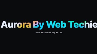 How to create Aurora Word Using HTML & CSS  || Full Source Code