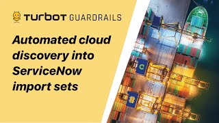 Automated cloud discovery into ServiceNow import sets
