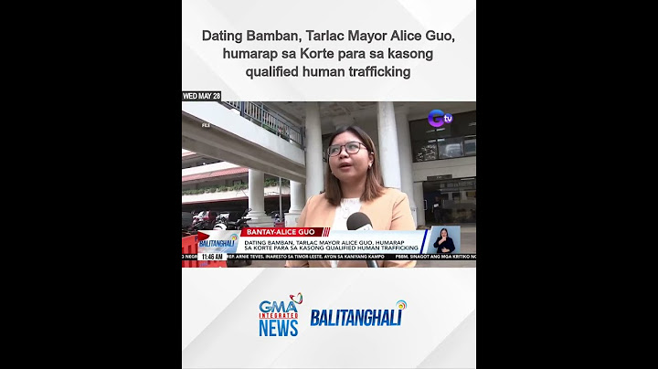 Dating Bamban, Tarlac Mayor Alice Guo, humarap sa Korte... | Balitanghali