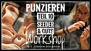 Punzieren - Workshop mit Jürgen Volbach - Teil 10: Seeder und Deco Cuts