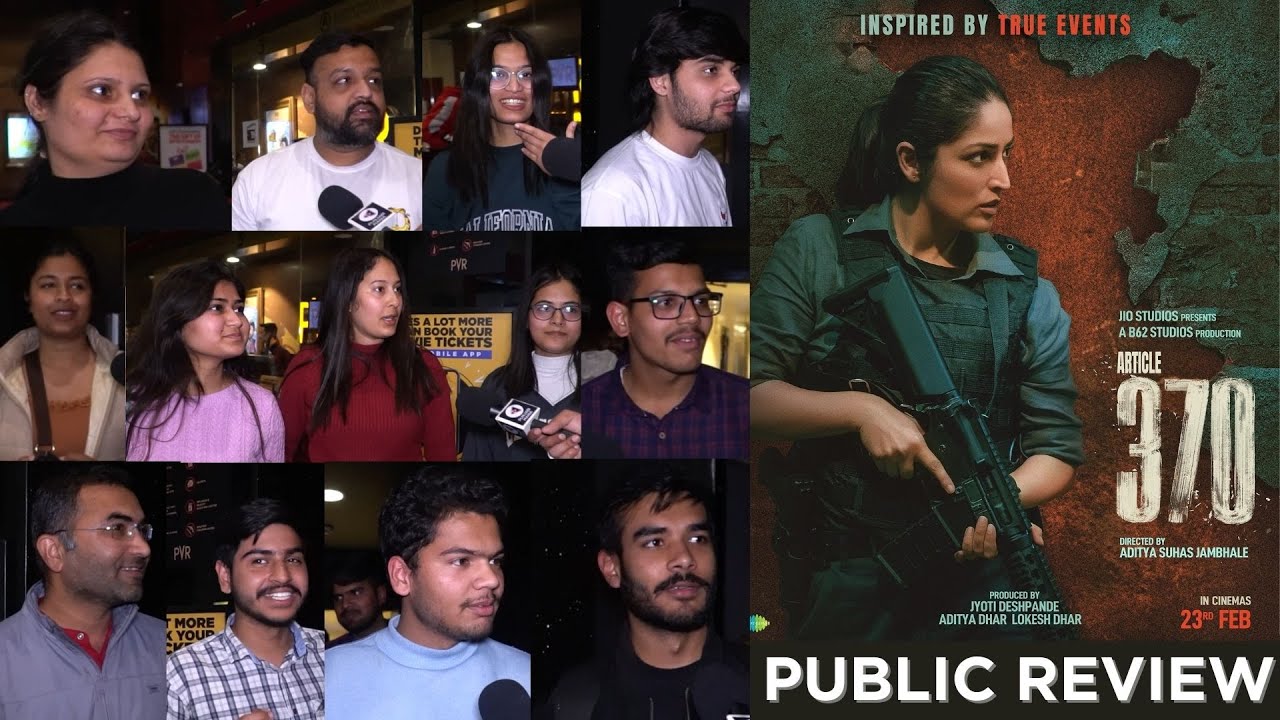 Article 370 Review | Bollywood Movie Public Review | Yami Gautam, Aditya Dhar | Punjabi Mania