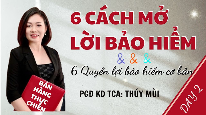 Làm thế nào để bán bảo hiểm giỏi