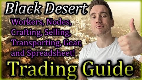 BDO Crate Trading Guide | Everything You Need To Know
