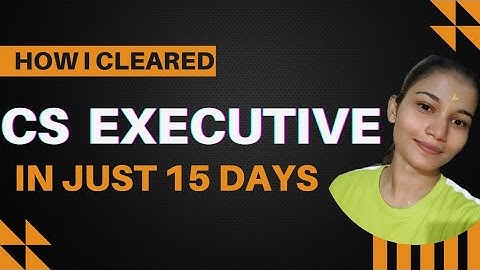 My Last 15 Days Strategy That Helped Me Clear CS Executive in First Attempt ✨📚   #CSexecutive
