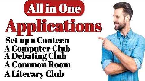 Set up a Computer Club / Canteen / Common Room / Literary Club / Debating Club / Language Club etc.